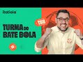 TURMA DO BATE BOLA - 14/08/2024