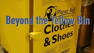 Beyond the Yellow Bin: Behind the Scenes at the Planet Aid Operations Center