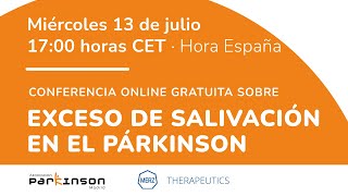 Conferencia sobre sialorrea o exceso de salivación en la enfermedad de Parkinson