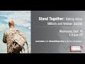 Stand Together: Talking About Military and Veteran Suicide