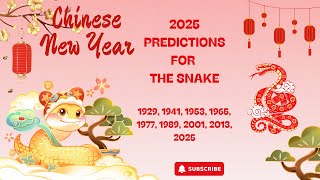 Year of Snake 2025: Predictions for Snake, Love, Career, Well Being, Energies,