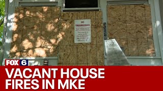 Fires at vacant Milwaukee homes | FOX6 News Milwaukee