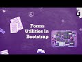 #29 Bootstrap Form 📝Utilities Explained | Form Classes 📚You Must Know | Stylish 🎨& Responsive Forms