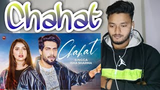 Reaction on Singga - Chahat (Official Video) | Isha Sharma | New Punjabi Song 2022 | By Alok Kumar