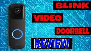 Blink Video Doorbell 2021 - Review - Unboxing - Setup & Sample Videos  - ONLY $49.99