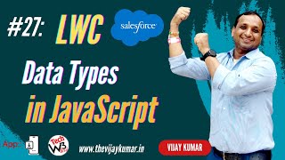27 LWC Tutorial - Data types in JavaScript | #lwc #salesforce