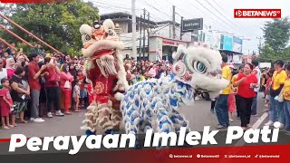 Kirab Barongsai Meriahkan Perayaan Imlek di Pati