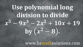 Long Division with Polynomials, Dividing by Quadratic, With Remainder (Example)