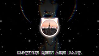 Hothon Mein Aisi Baat Remix // Jewel Thief // FgA Remix // Hip Hop / Trap MAX