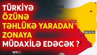 Türkiyə ordusu Suriyanı yenidən \