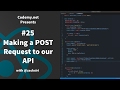 React: Making a POST Request to our API - [025]