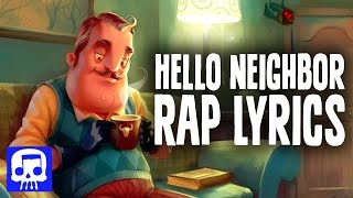 Hello Neighbor Rap LYRIC VIDEO by JT Music - “Hello and Goodbye”