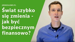 Jak osiągnąć prawdziwe bezpieczeństwo finansowe?