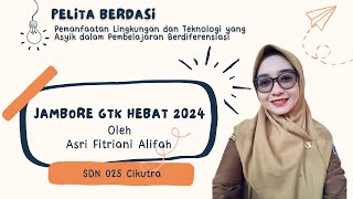 JAMBORE GTK HEBAT 2024_GURU INOVATIF PRAKTIK BAIK PEMBELAJARAN BERDIFERENSIASI