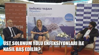 Üst solunum yolu enfeksiyonları ile nasıl baş edilir?