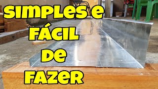 COMO DOBRAR CALHA COM UMA SIMPLES MÁQUINA MANUAL