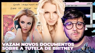 VAZAM NOVOS DOCUMENTOS SOBRE BRITNEY SPEARS E A TUTELA #FREEBRITNEY