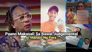 Paano Makasali sa Bawal Judgemental at Manalo Ng Pera