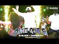 Giblack ft. Darwin Dj - DIME QUE SI SI SI (Una Noche Más) | En Vivo