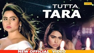 SAPNA Chaudhary : Tutta Tara | Karan Mirza, Preeti Kuntal | Raj Mawar | Haryanvi Songs 2019