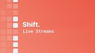 Live Stream - Refactoring the Shift CLI