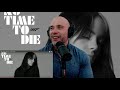 Billie Eilish - No Time To Die METALHEAD REACTION TO JAMES BOND THEME! IS IT AS BAD AS THEY SAY!