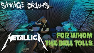 Metallica - For Whom The Bell Tolls - Drum Cover