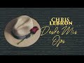 Chris Lebron - Desde Mis Ojos