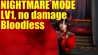 ブラッドステインド:リチュアル・オブ・ザ・ナイト, ナイトメア! Bloodless, LV1, no damage