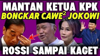 JOKOWI TAK BISA MENGELAK.! MANTAN KETUA KPK INI BONGKAR RAHASIA JOKOWI. ROSSI KAGET.!