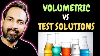 VOLUMETRIC SOLUTION VS TEST SOLUTIONS PREPARATION | VOICE OF KAYANI