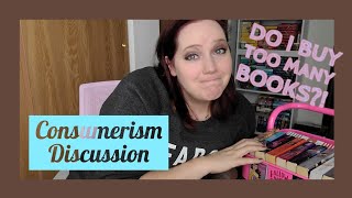 Do I Buy Too Many Books?! | Booktube Consumerism Discussion