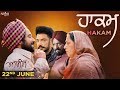 Kanwar Grewal - Hakam | Asees | Rana Ranbir | New Punjabi Songs 2018 | Saga Music