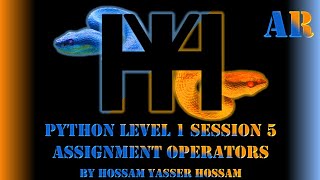 Python Level 1 Session 5: Assignment Operators AR