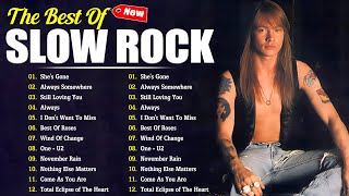 Best Slow Rock Songs Of All Time 🎤🎧 Aerosmith, Guns N Roses, U2, Scorpions, Bon Jovi, Nirvana