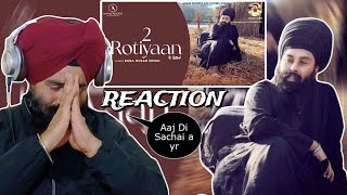 Reaction 2 Rotiyaan (Official Video) | Baba Gulab Singh Ji | Latest Punjabi Songs 2024