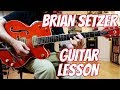 Solo like Brian Setzer - Guitar Lesson w/tabs