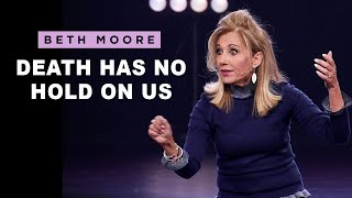 These Words of Mine - Part 3 | Beth Moore