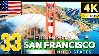 DISCOVER 33 BEST HIDDEN GEMS IN SAN FRANCISCO - TRAVEL VIDEO