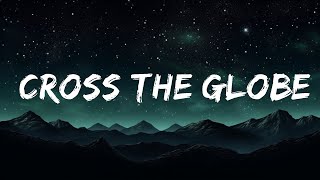 Lil Durk - Cross The Globe (Lyrics) ft. Juice WRLD  [1 Hour Version]