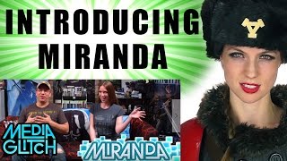 INTRODUCING MIRANDA : WARGAMER GIRL