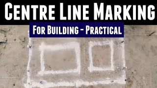 CENTRE LINE MARKING FOR BUILDING | Foundation marking | Setting out of Foundatio
