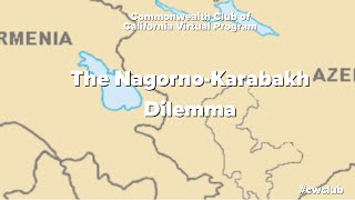 The Nagorno-Karabakh Dilemma