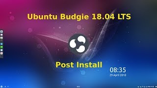 Ubuntu Budgie 18 04 LTS Post Install