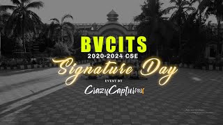 SIGNATURE DAY HIGHLIGHTS | BVC Engineering College| CSE |CRAZYCAPTURES