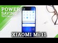 How to Enable Power Saving Mode in XIAOMI Mi 11 – Extend Battery Life