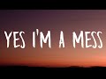 AJR - Yes I’m A Mess (Lyrics)