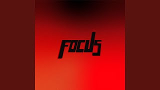 Focus (Extended Mix)