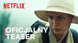 Wielka Woda | OFICJALNY TEASER | Netflix