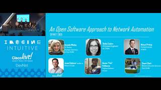 DEVNET 2805 DevNet Panel - An Open Software Approach to Network Automation